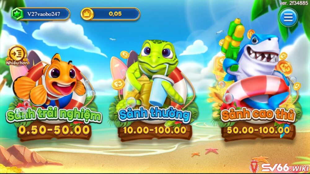 Bắt Cá Kịch Tính SV66 có 3 sảnh chơi để game thủ lựa chọn tham gia