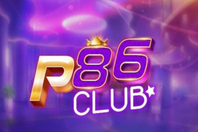 P86 Club – Review chân thực nhất bạn nên biết